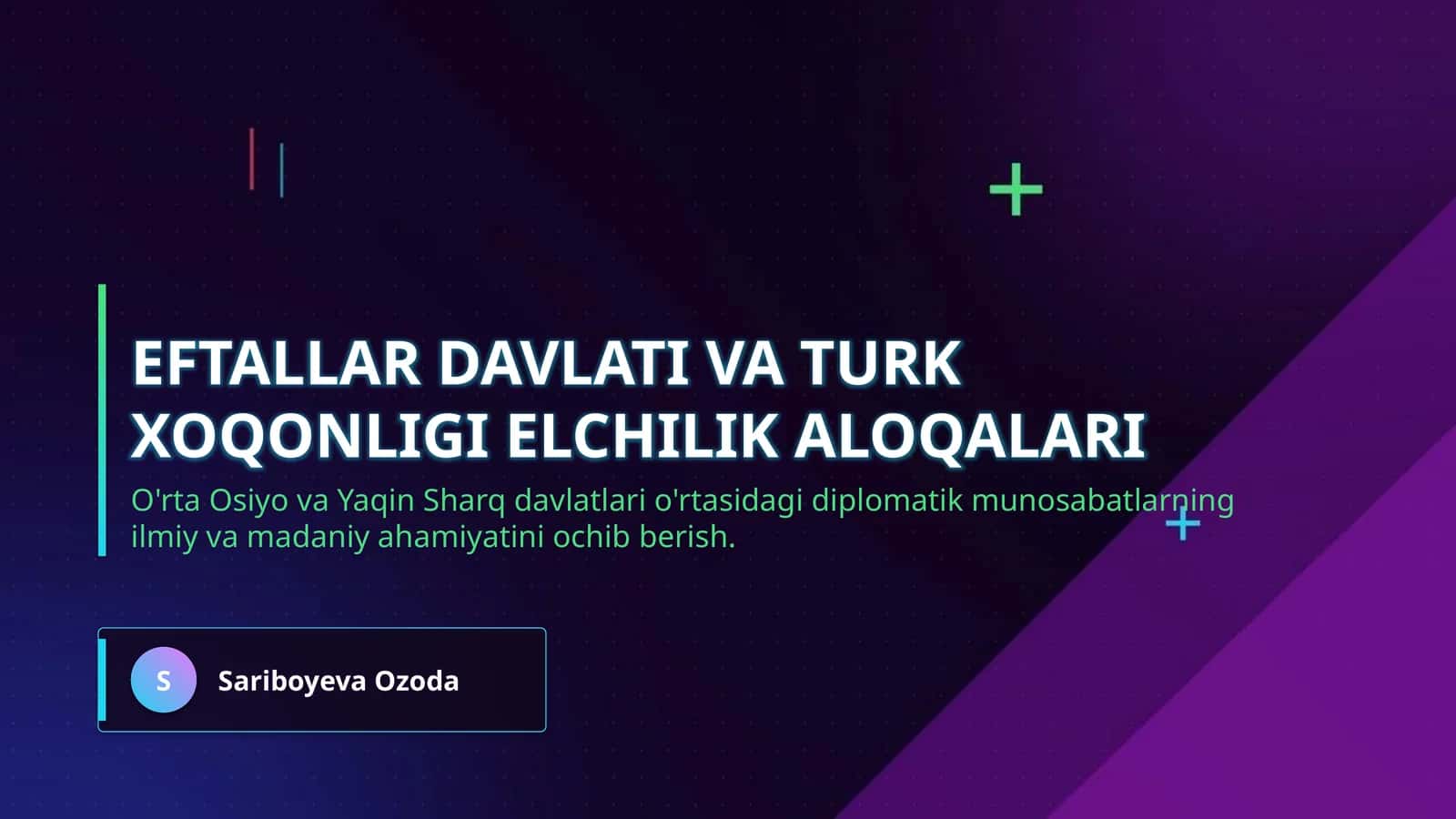 Eftallar davlati va Turk xoqonligi elchilik aloqalari