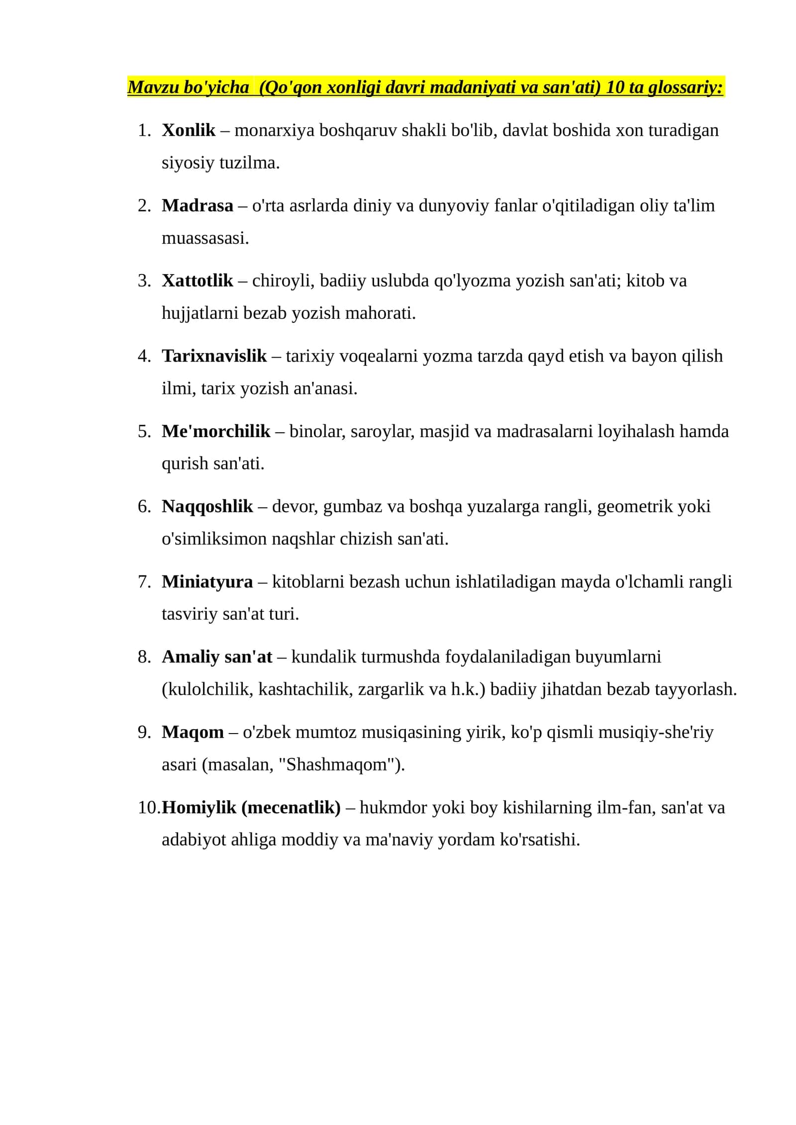 Mavzu bo'yicha (Qo'qon xonligi davri madaniyati va san'ati) 10 ta glossariy