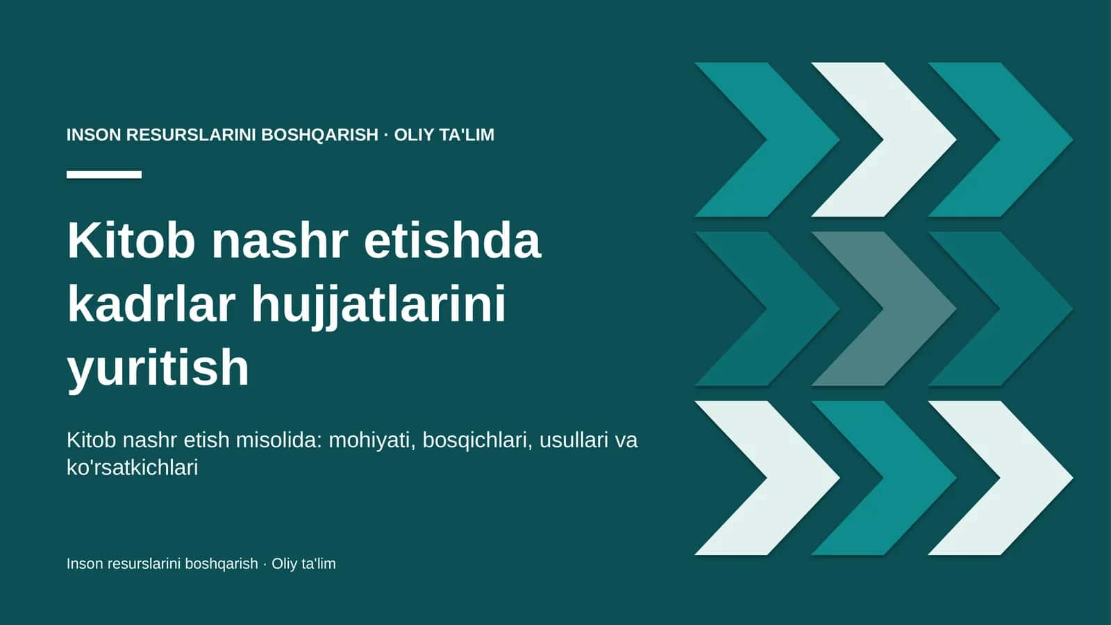 Kitob nashr etishda kadrlar hujjatlarini yuritish