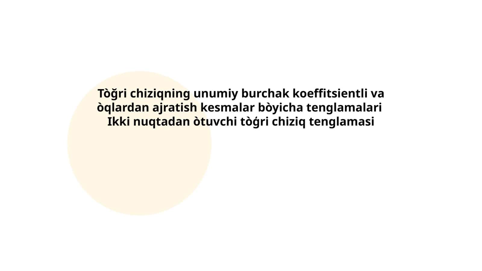 Tòğri chiziqning umumiy tenglamasi