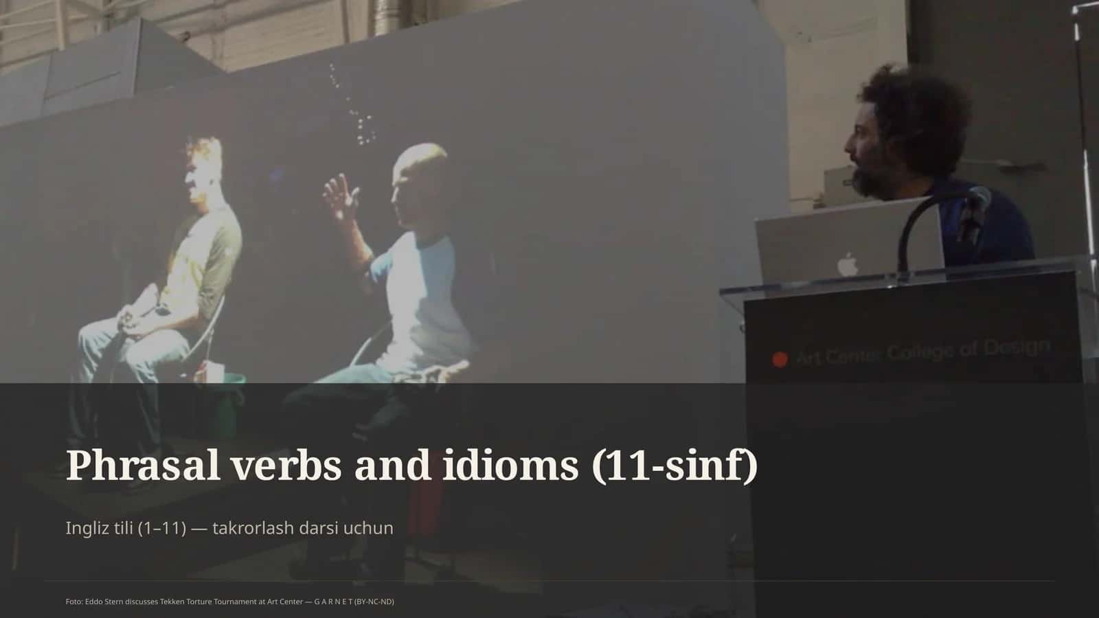 Phrasal verbs and idioms (11-sinf)