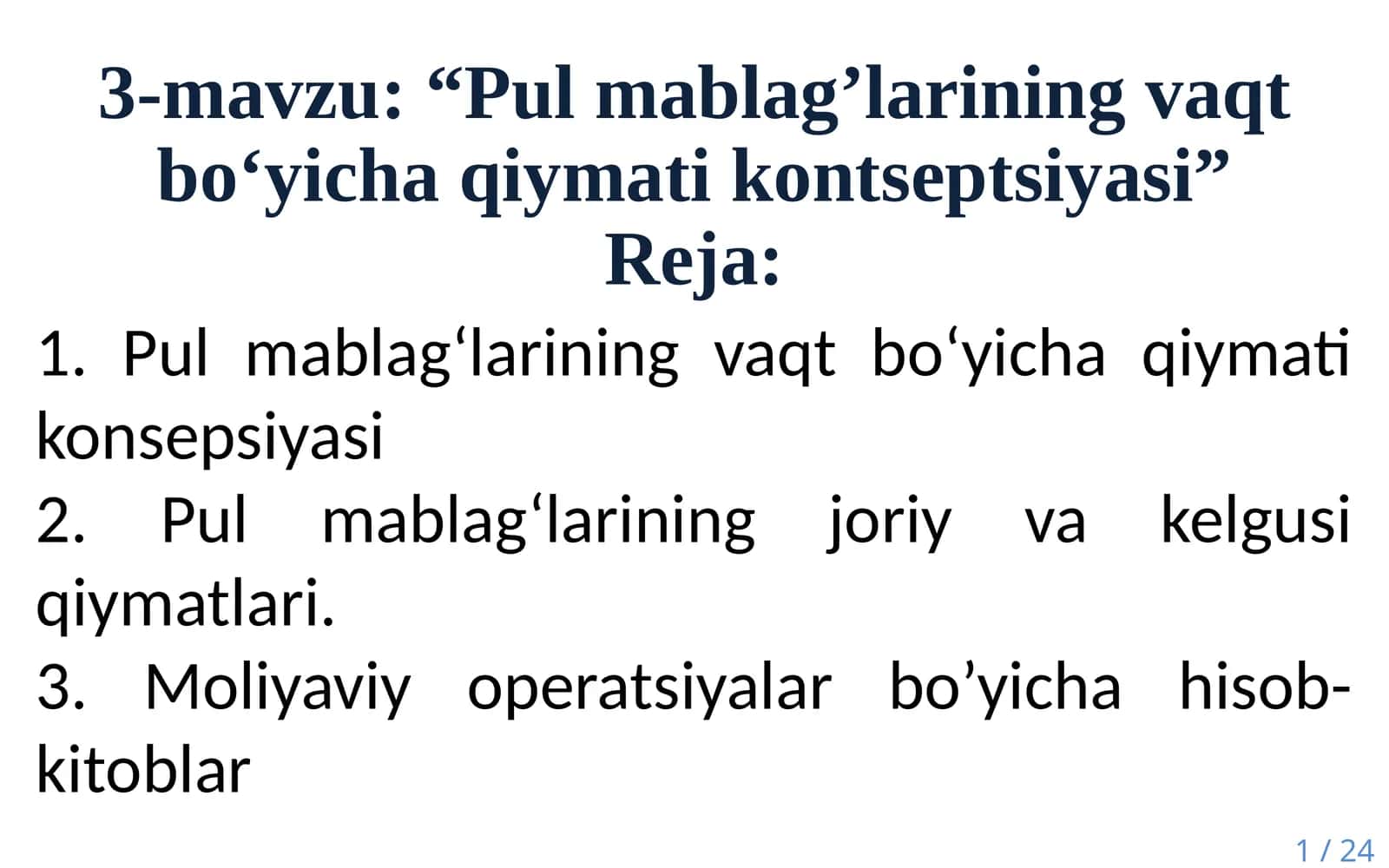 Pul mablag’larining vaqt bo‘yicha qiymati kontseptsiyasi