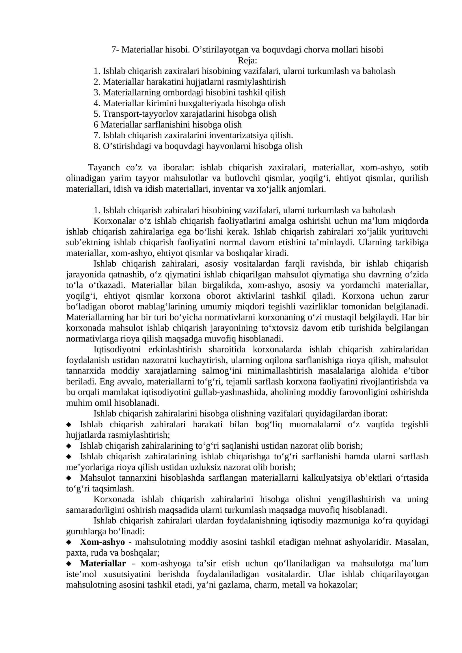 Materiallar hisobi. O’stirilayotgan va boquvdagi chorva mollari hisobi