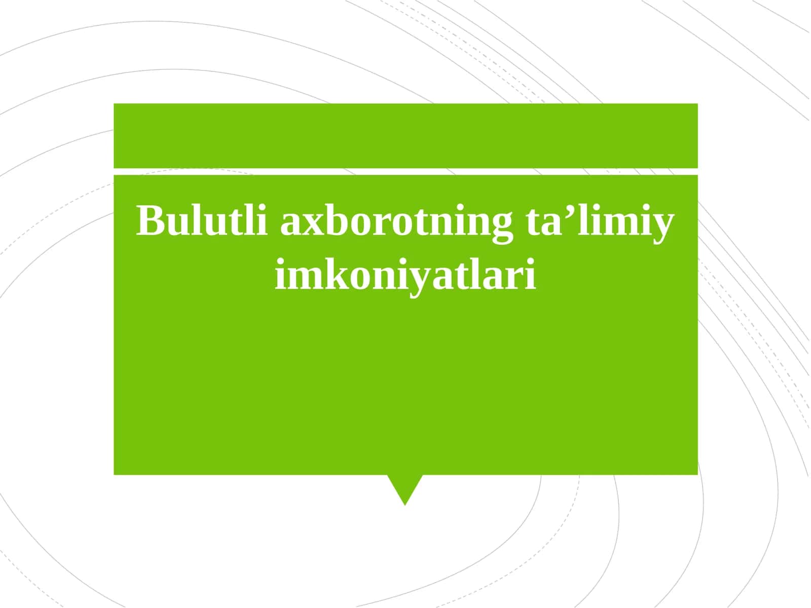 Bulutli axborotning taʼlimiy imkoniyatlari