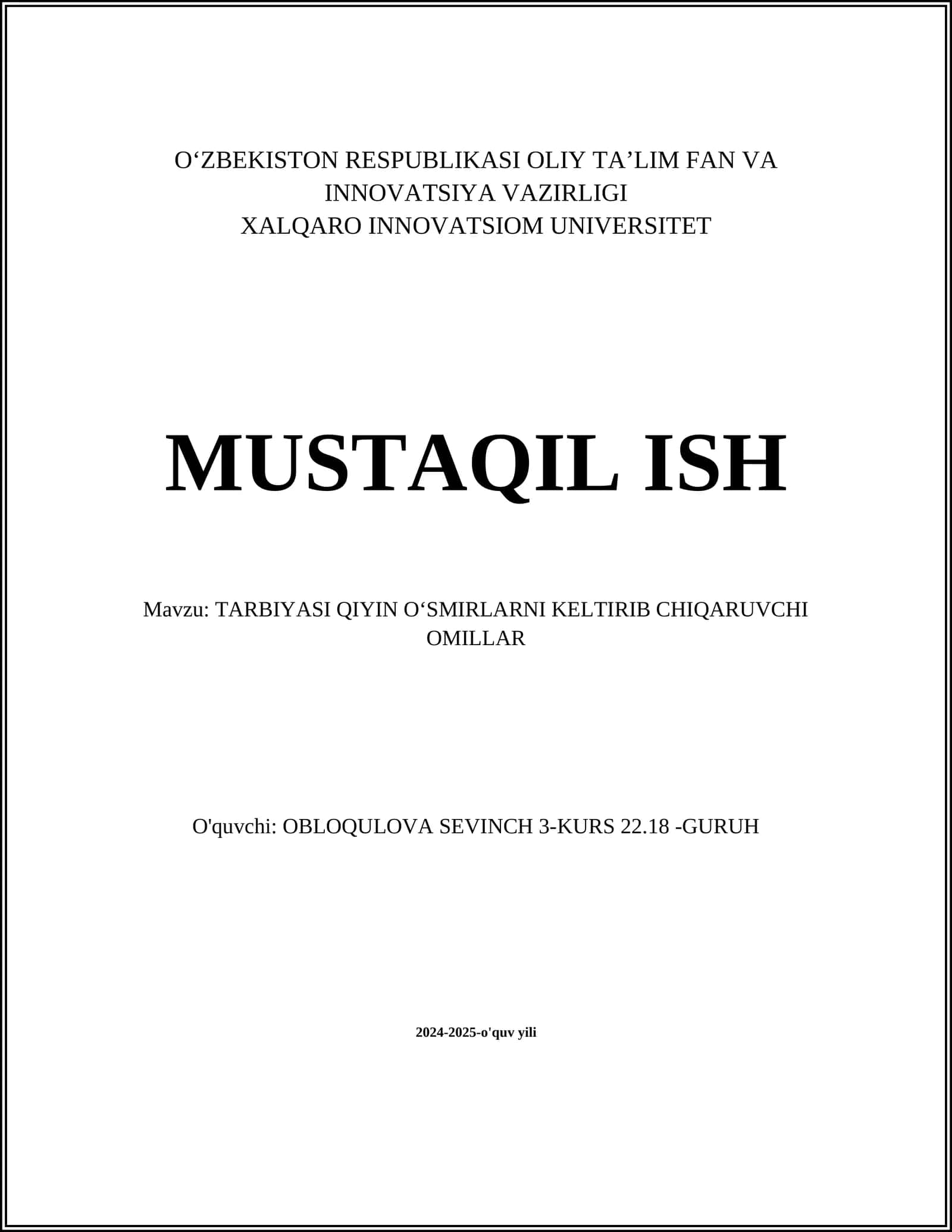 TARBIYASI QIYIN OʻSMIRLARNI KELTIRIB CHIQARUVCHI OMILLAR