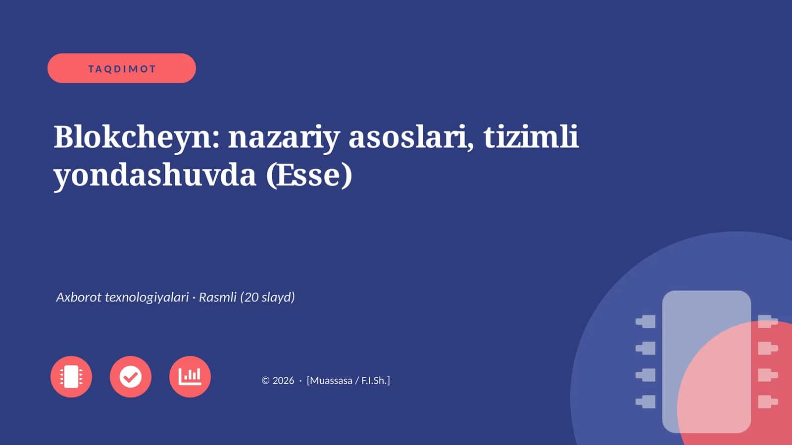 Blokcheyn: nazariy asoslari, tizimli yondashuvda (Esse)