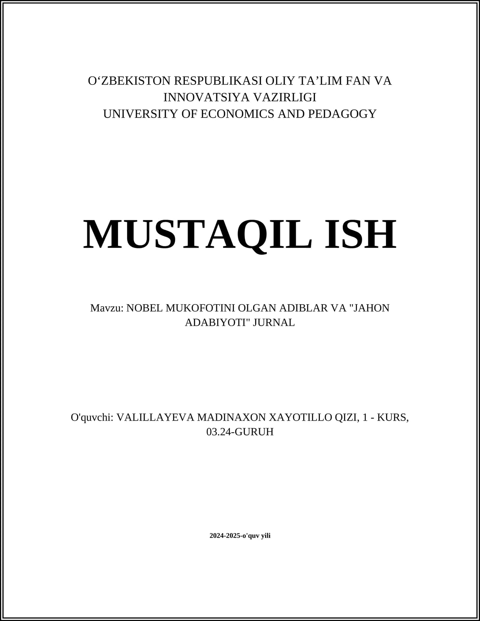 NOBEL MUKOFOTINI OLGAN ADIBLAR VA "JAHON ADABIYOTI" JURNAL