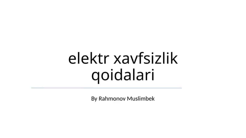 elektr xavfsizlik qoidalari