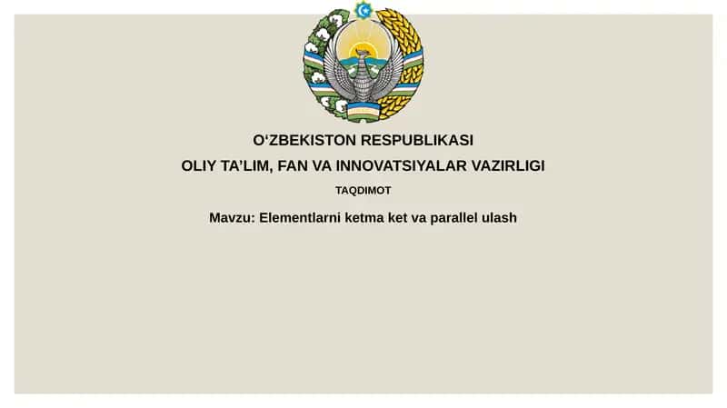 Elementlarni ketmaket va parallel ulash