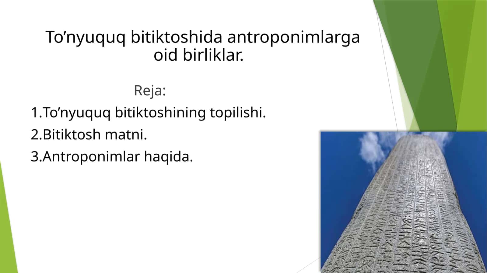 To’nyuquq bitiktoshida antroponimlarga oid birliklar.