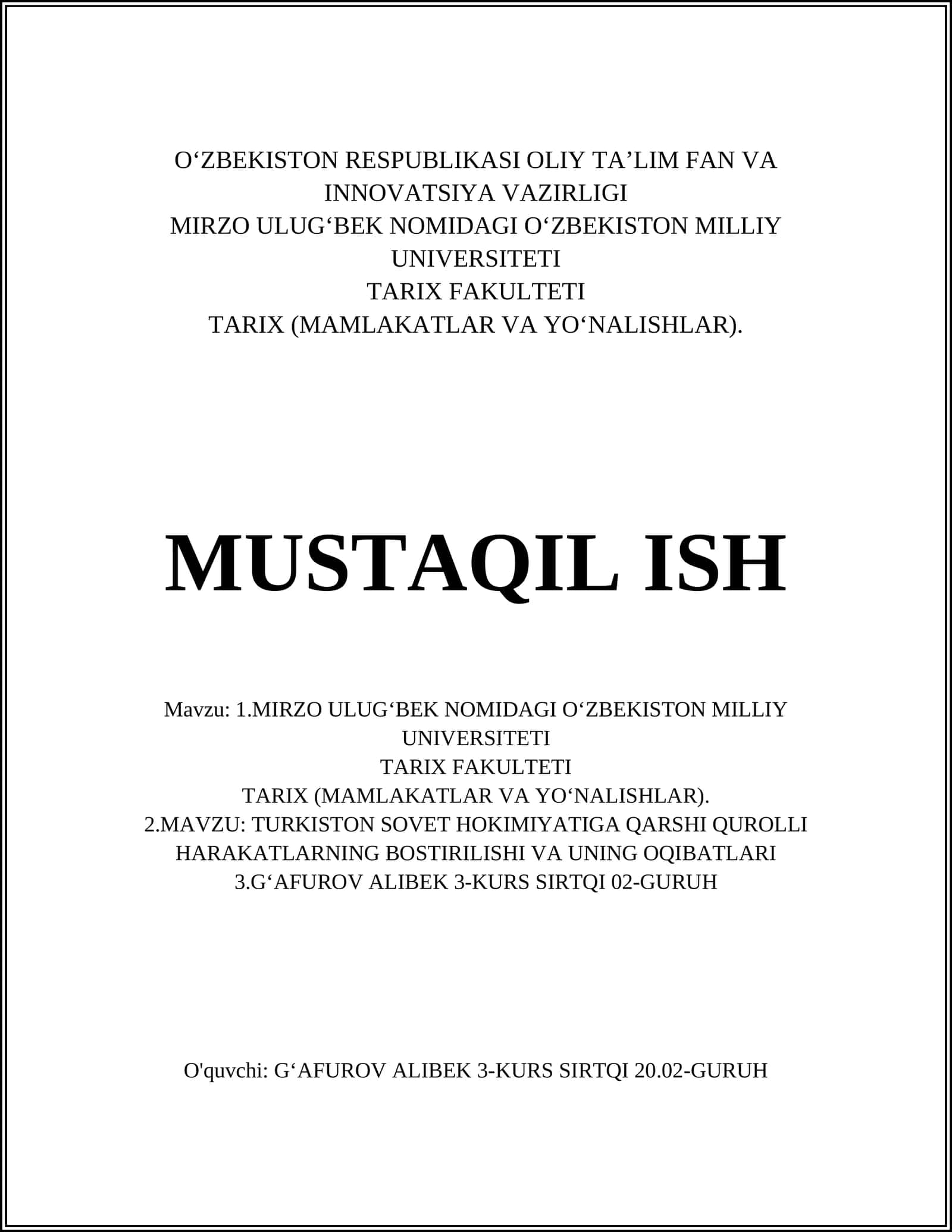 TURKISTON SOVET HOKIMIYATIGA QARSHI QUROLLI HARAKATLARNING BOSTIRILISHI VA UNING OQIBATLARI