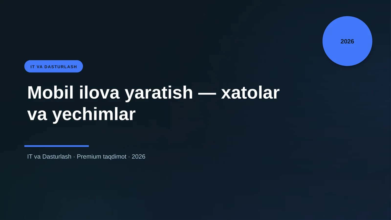 Mobil ilova yaratish — xatolar va yechimlar