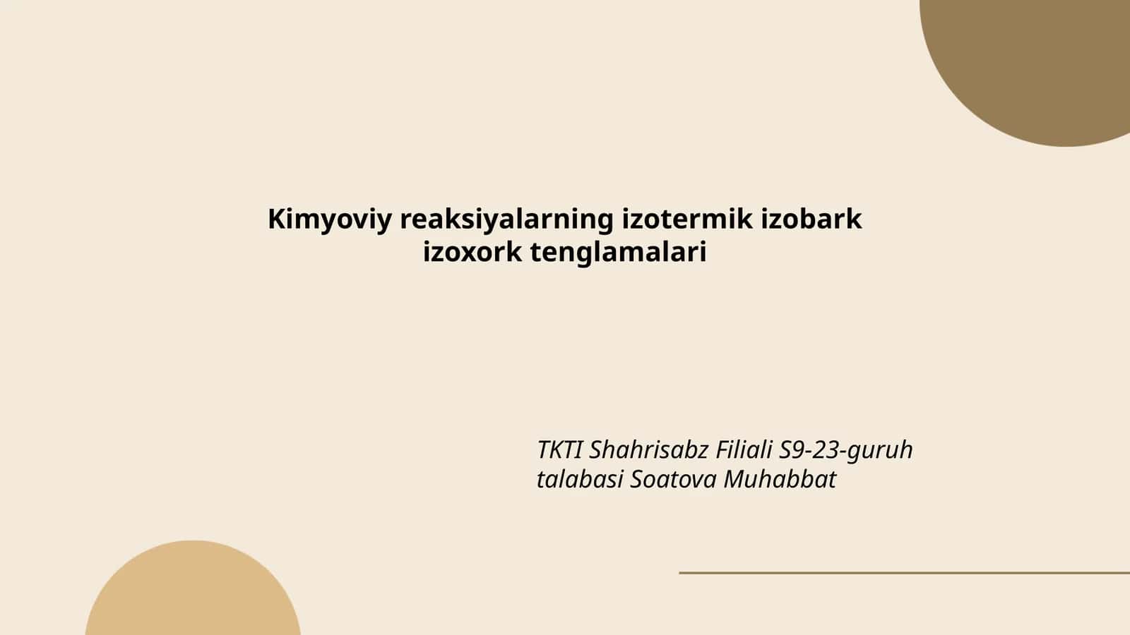 Kimyoviy reaksiyalarning izotermik izobark izoxork tenglamalari