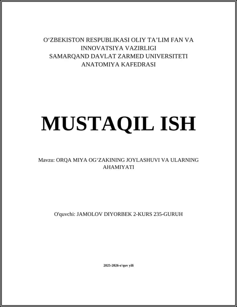 ORQA MIYA OGʻZAKINING JOYLASHUVI VA ULARNING AHAMIYATI