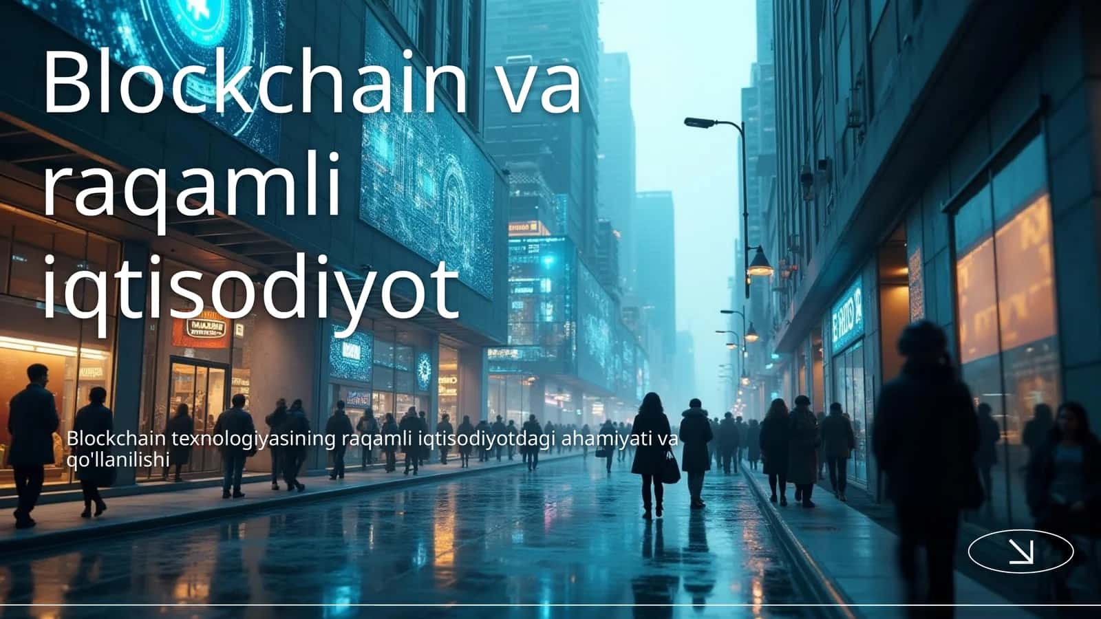 Blockchain va raqamli iqtisodiyot