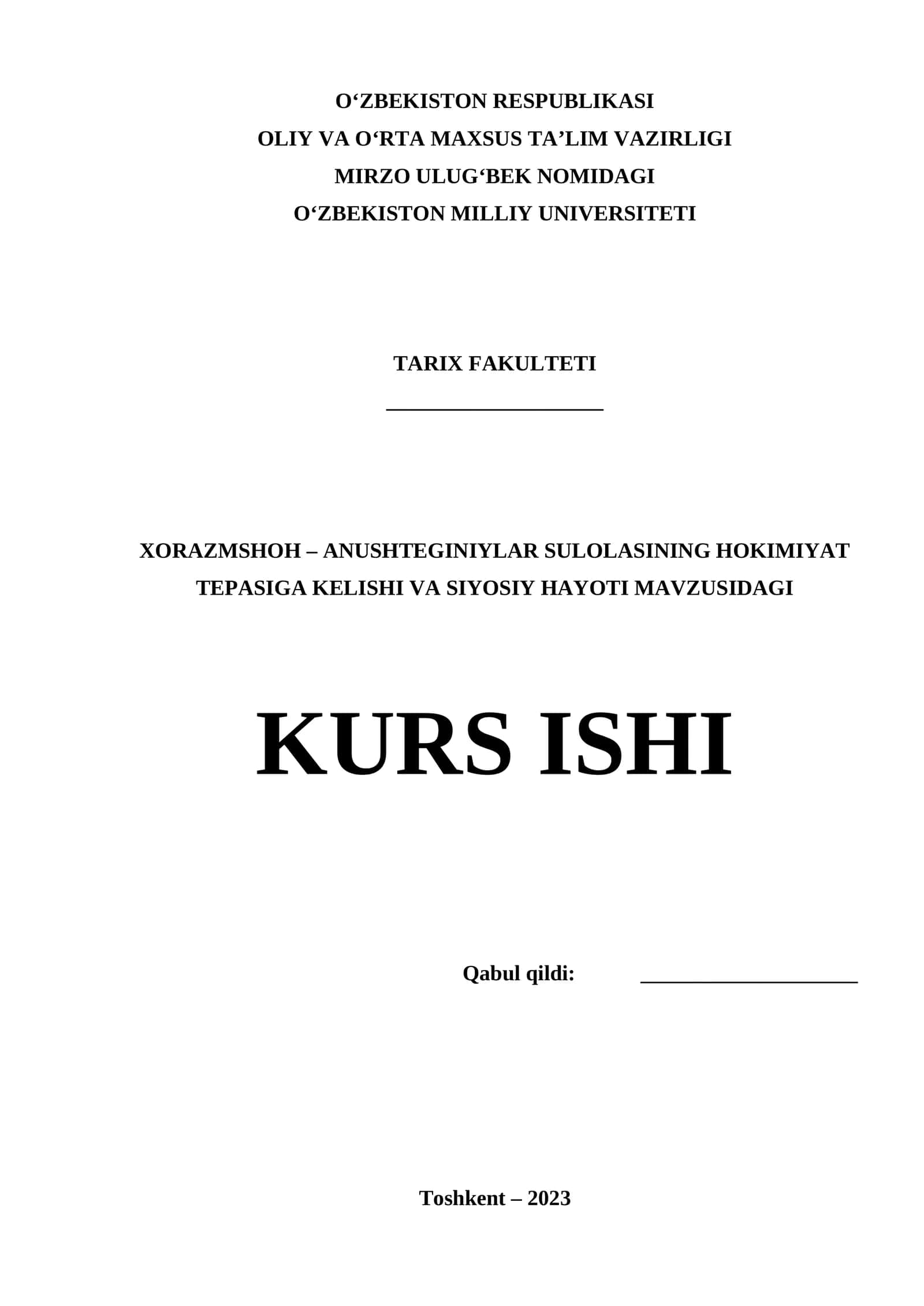 XORAZMSHOH – ANUSHTEGINIYLAR SULOLASINING HOKIMIYAT TEPASIGA KELISHI VA SIYOSIY HAYOTI
