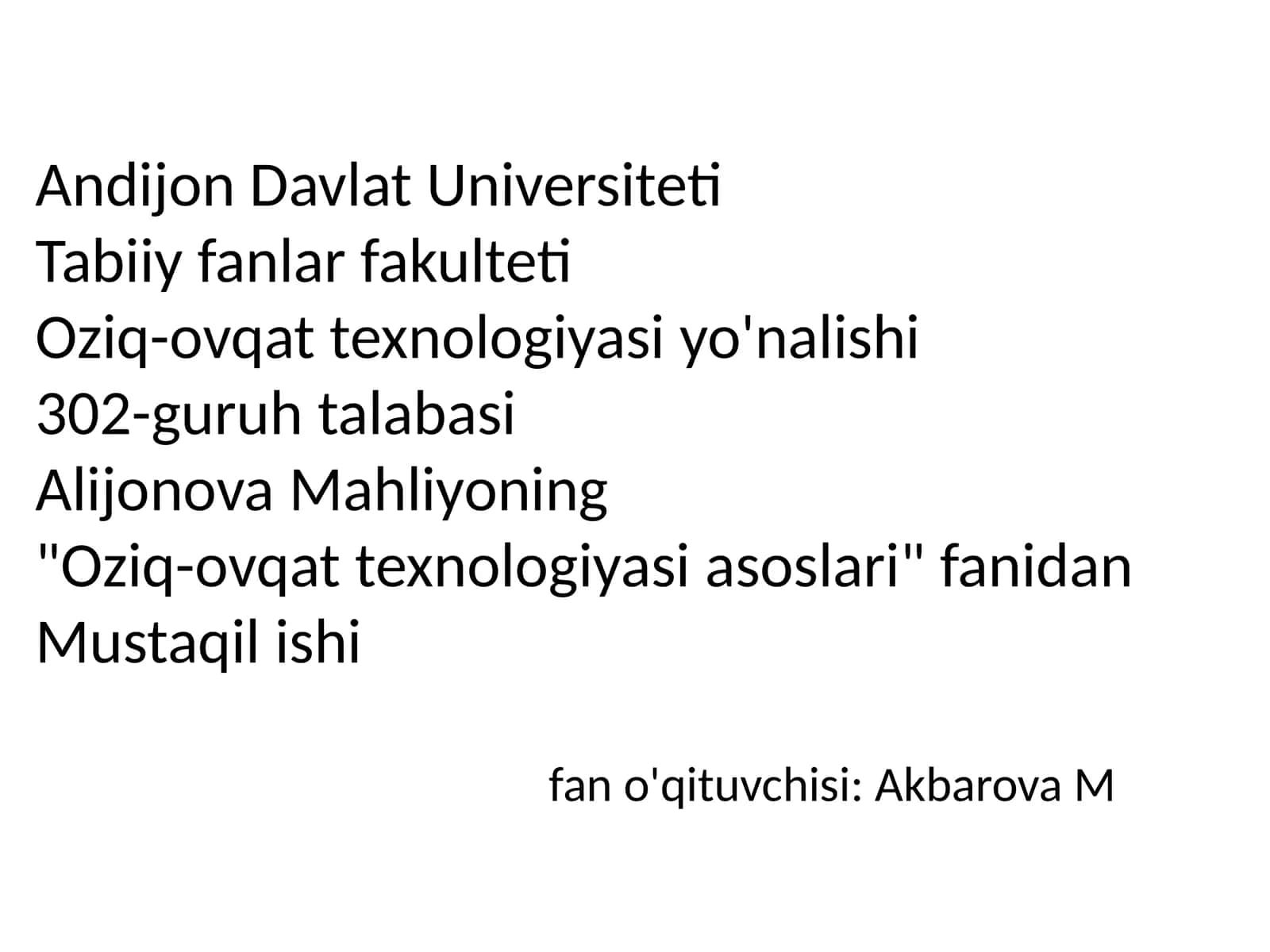 Oziq-ovqat texnologiyasi asoslari