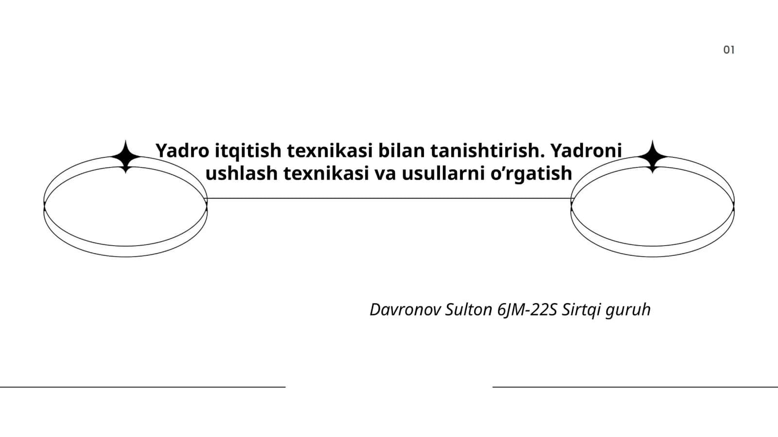 Yadro itqitish texnikasi bilan tanishtirish