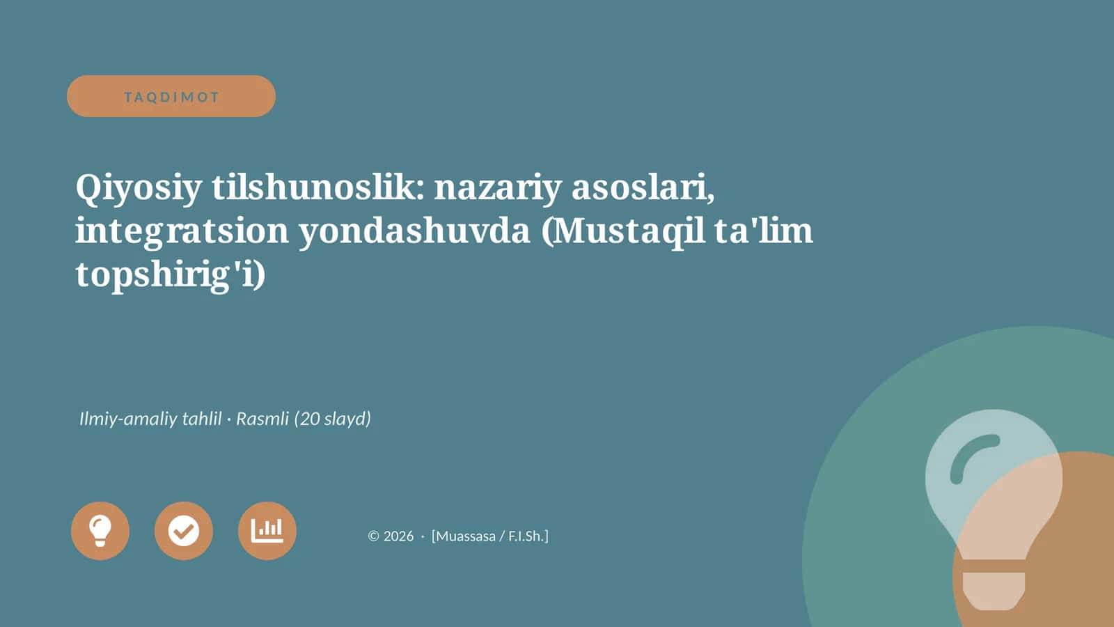 Qiyosiy tilshunoslik: nazariy asoslari, integratsion yondashuvda (Mustaqil ta'lim topshirig'i)