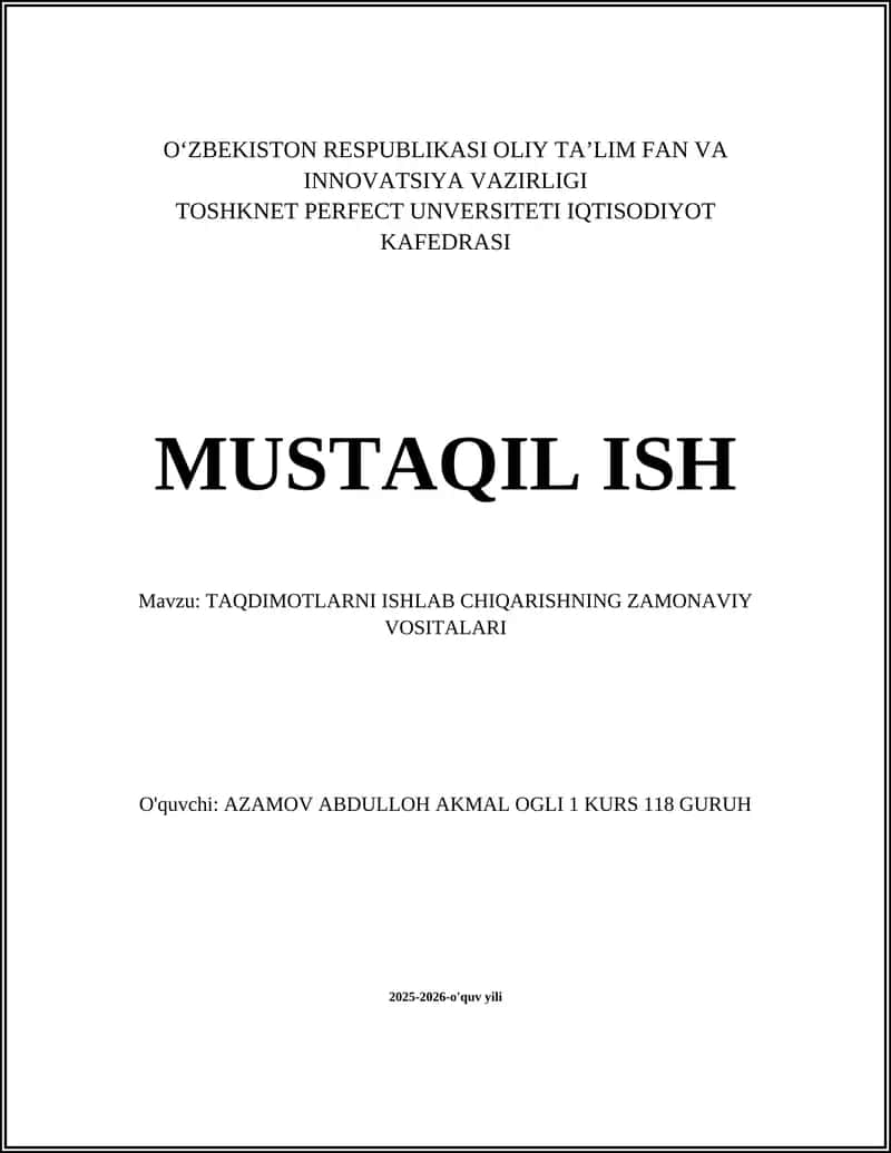 TAQDIMOTLARNI ISHLAB CHIQARISHNING ZAMONAVIY VOSITALARI