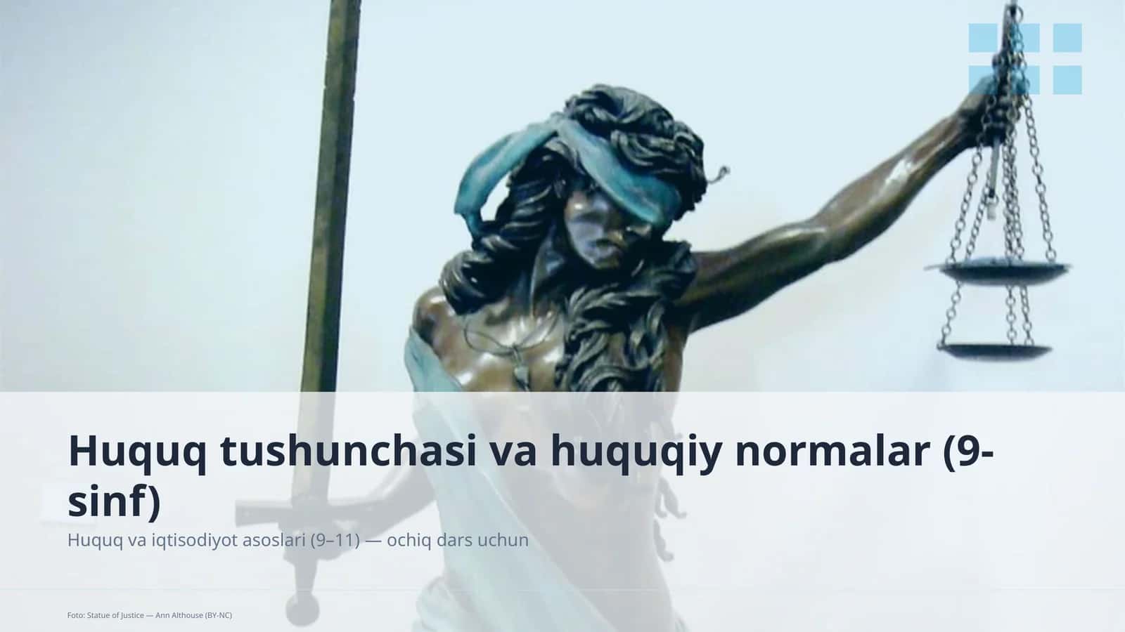 Huquq tushunchasi va huquqiy normalar (9-sinf)