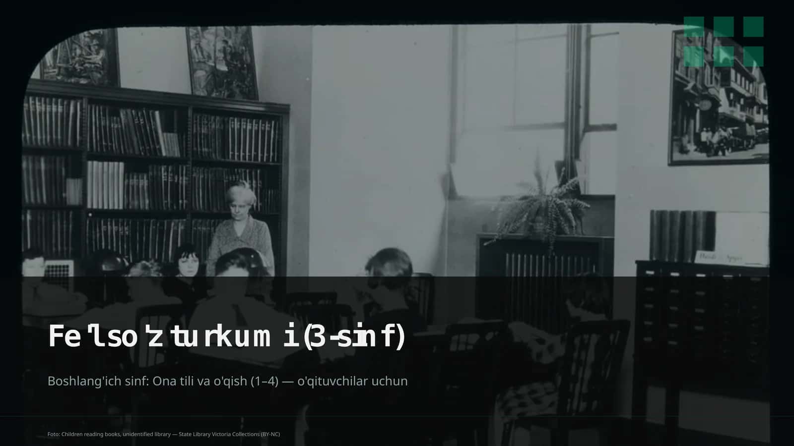 Fe'l so'z turkumi (3-sinf)