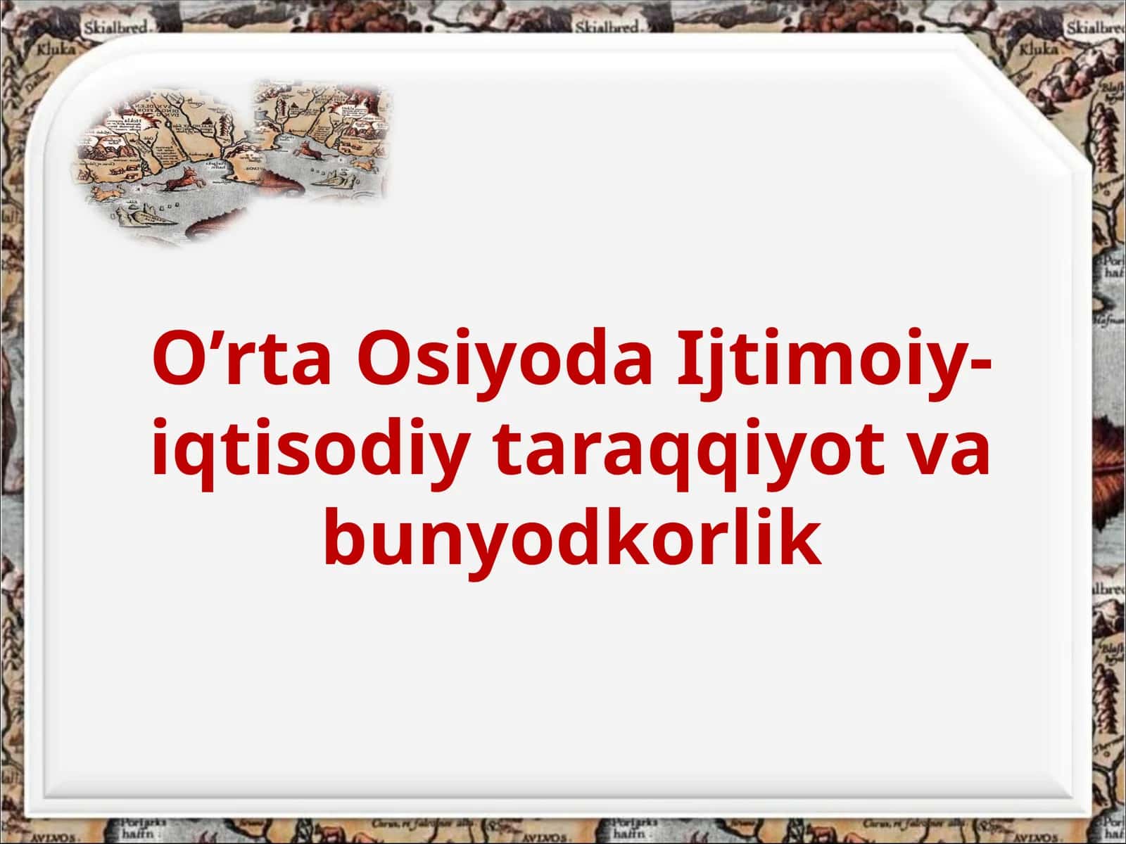 O'rta Osiyoda Ijtimoiy-iqtisodiy taraqqiyot va bunyodkorlik Hunarmandchilik