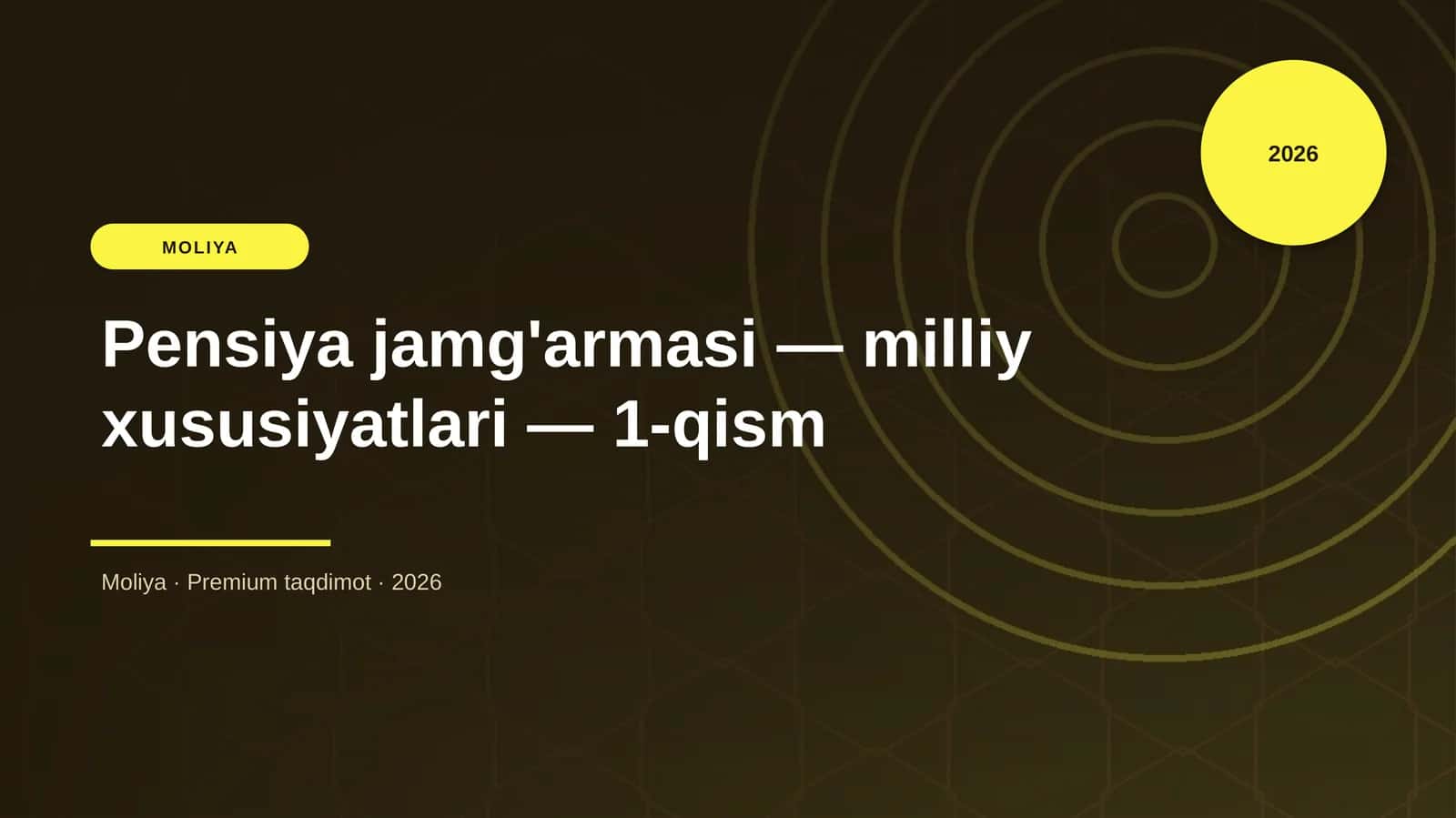 Pensiya jamg'armasi — milliy xususiyatlari — 1-qism