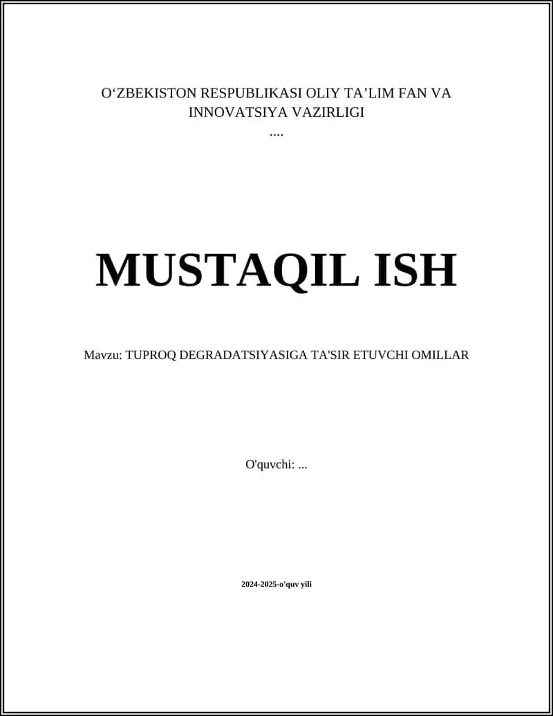 TUPROQ DEGRADATSIYASIGA TA'SIR ETUVCHI OMILLAR