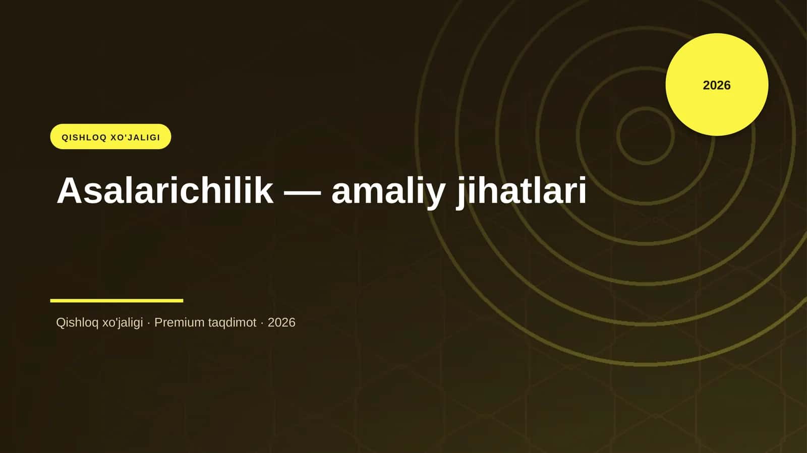 Asalarichilik — amaliy jihatlari