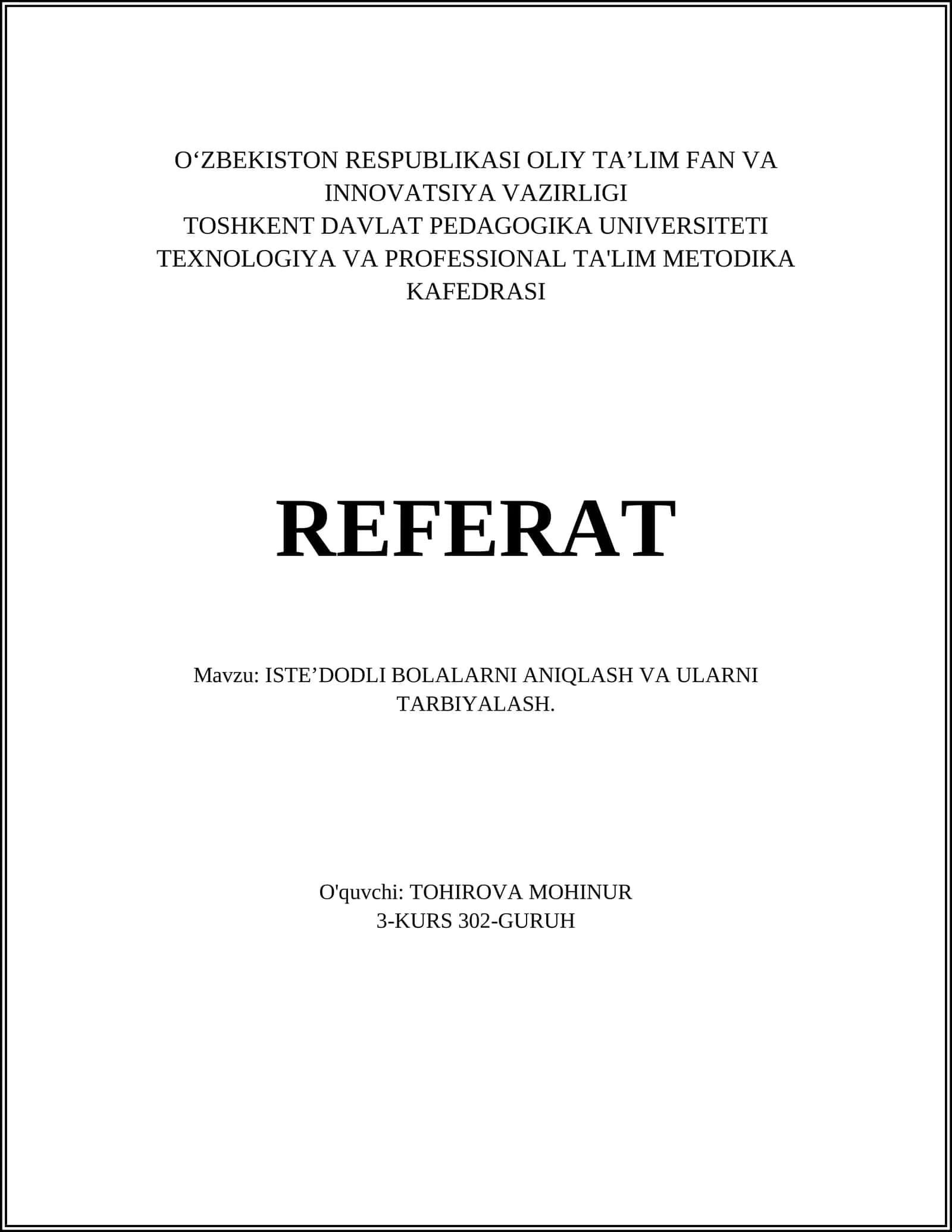 Iqtidorli bolalarni aniqlash va ularni tarbiyalash