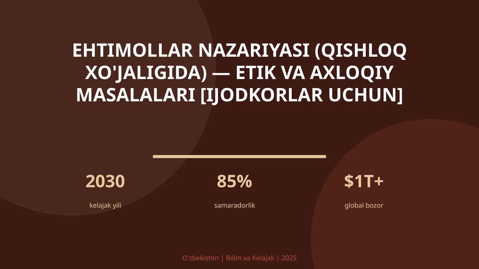 Ehtimollar nazariyasi (qishloq xo'jaligida) — etik va axloqiy masalalari [ijodkorlar uchun]