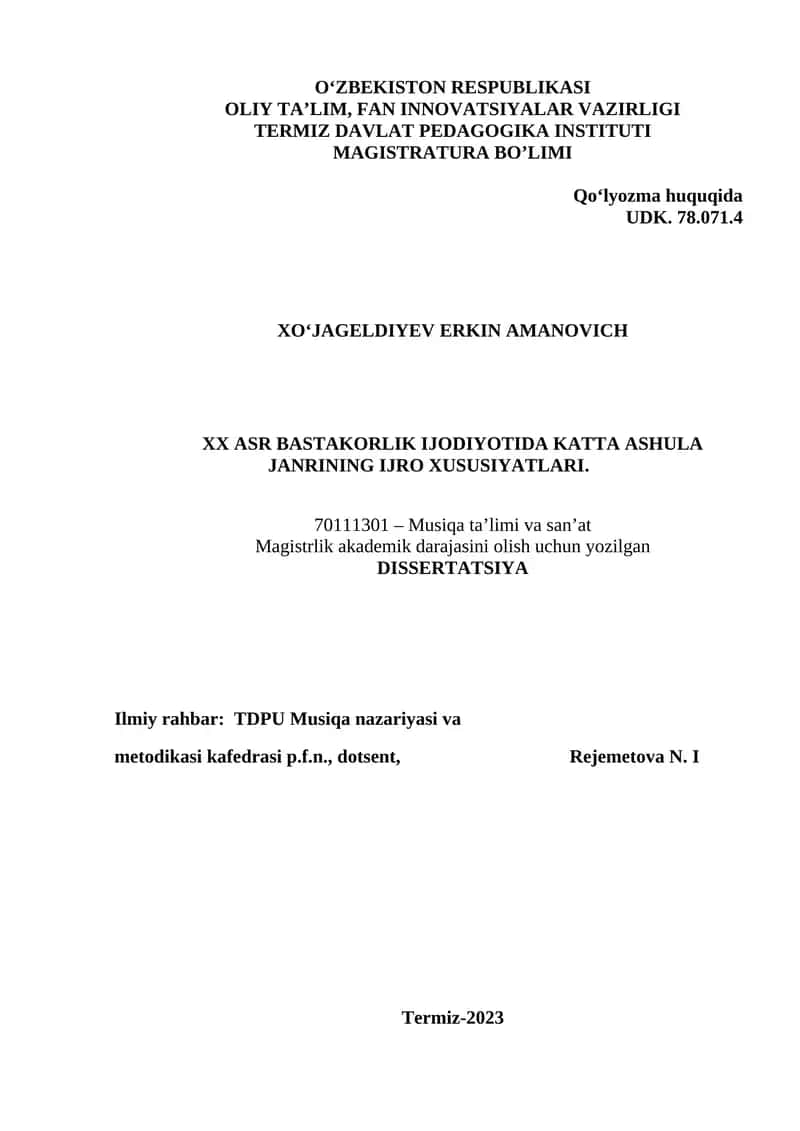 XX ASR BASTAKORLIK IJODIYOTIDA KATTA ASHULA JANRINING IJRO XUSUSIYATLARI