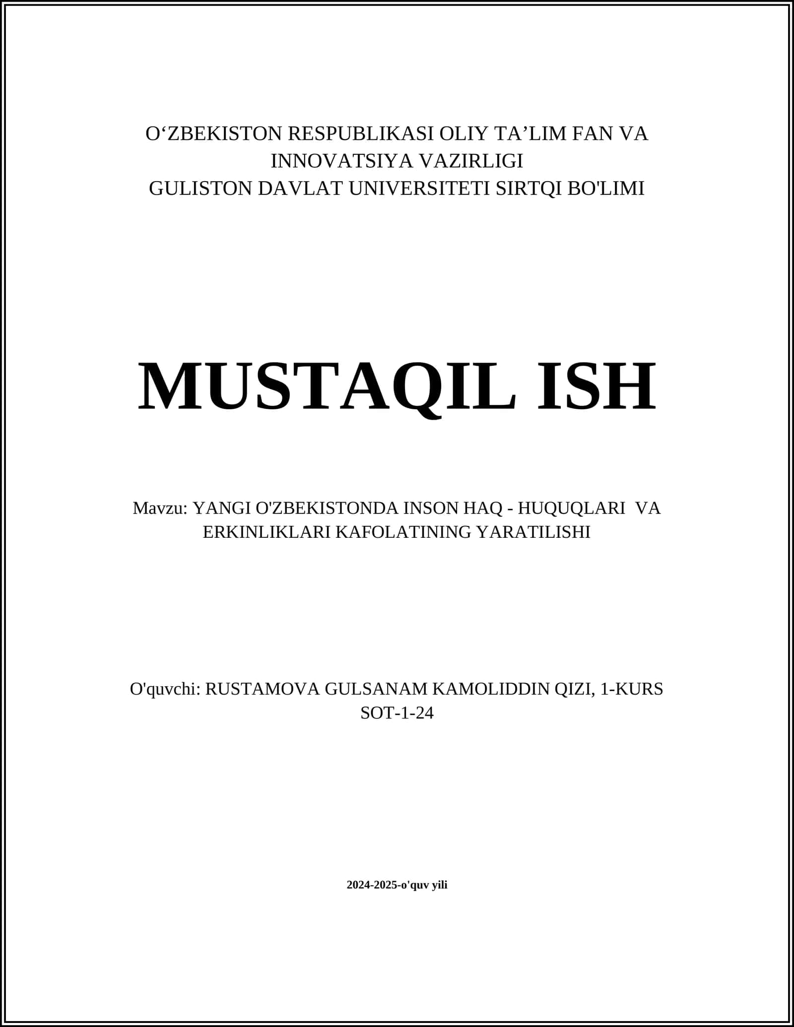 Yangi O'zbekistonda Inson Haq - Huquqlari va Erkinliklari Kafolatinin Yaratilishi