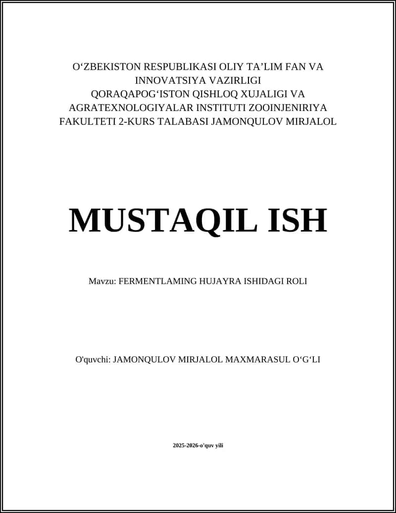 FERMENTLAMING HUJAYRA ISHIDAGI ROLI