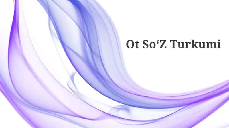Ot SoʻZ Turkumi