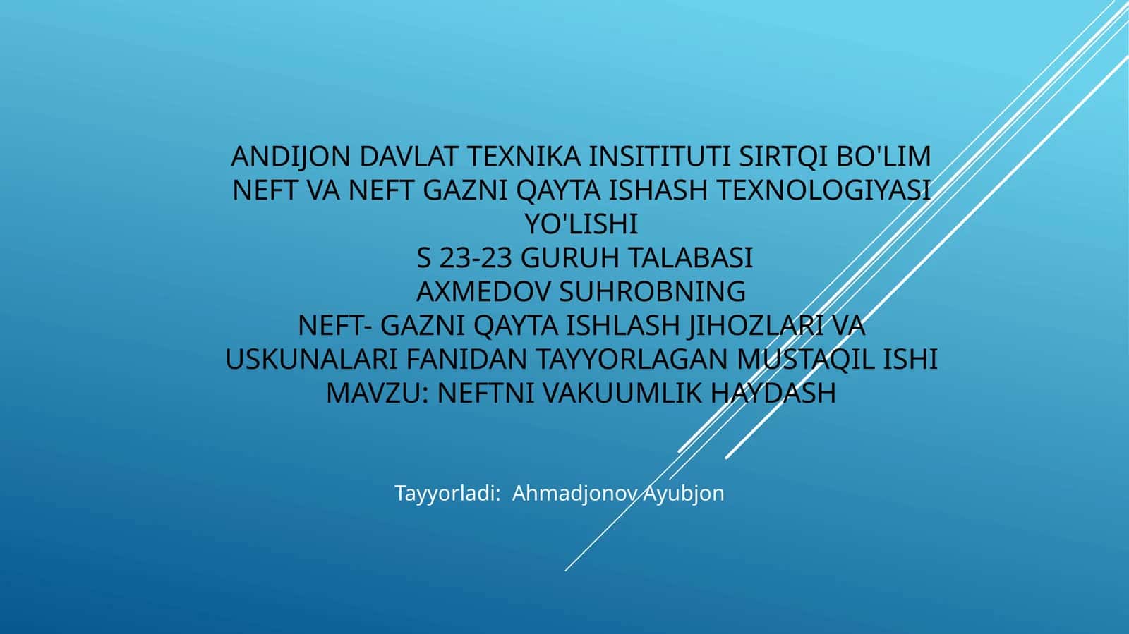 NEFTNI VAKUUMLIK HAYDASH