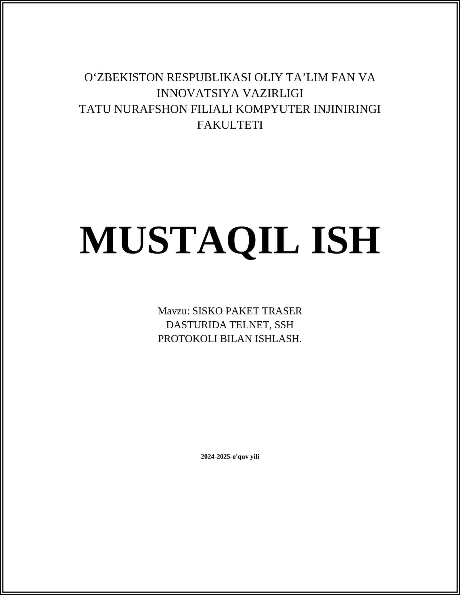 SISKO PAKET TRASER DASTURIDA TELNET, SSH PROTOKOLI BILAN ISHLASH