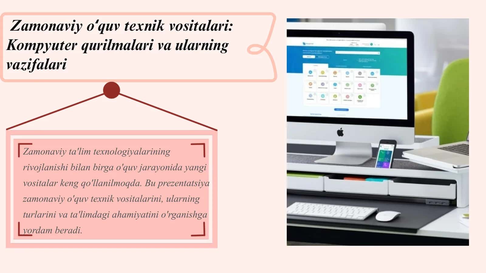 Zamonaviy oʻquv texnik vositalari: Kompyuter qurilmalari va ularning vazifalari