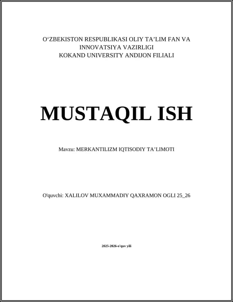 MERKANTILIZM IQTISODIY TA'LIMOTI