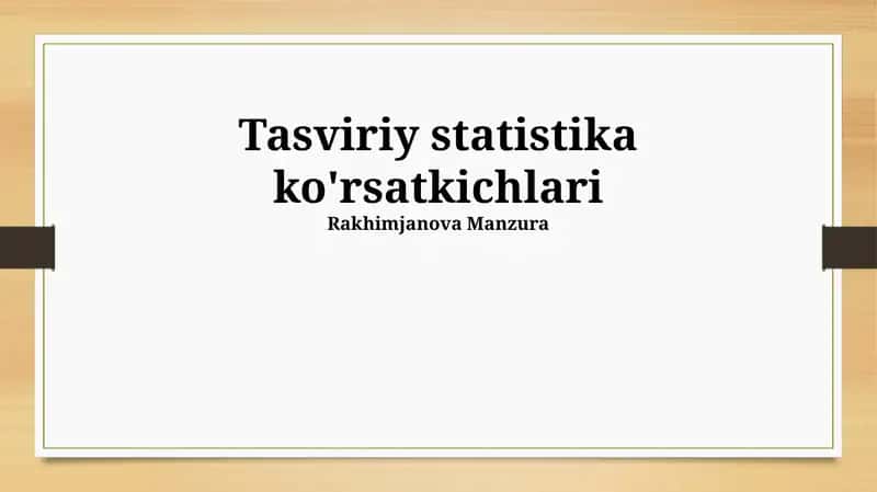 Tasviriy statistika ko'rsatkichlari
