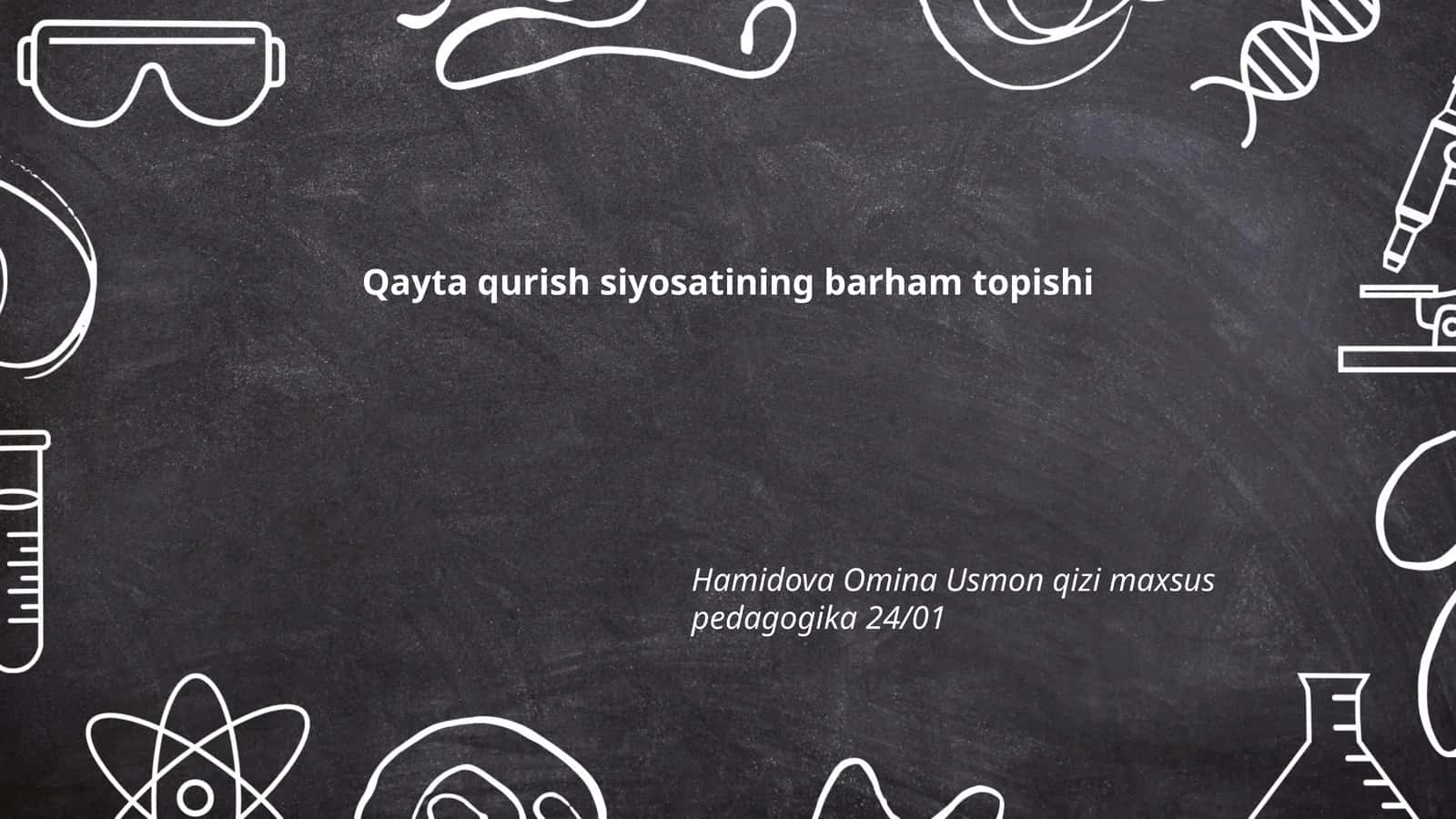 Qayta qurish siyosatining barham topishi