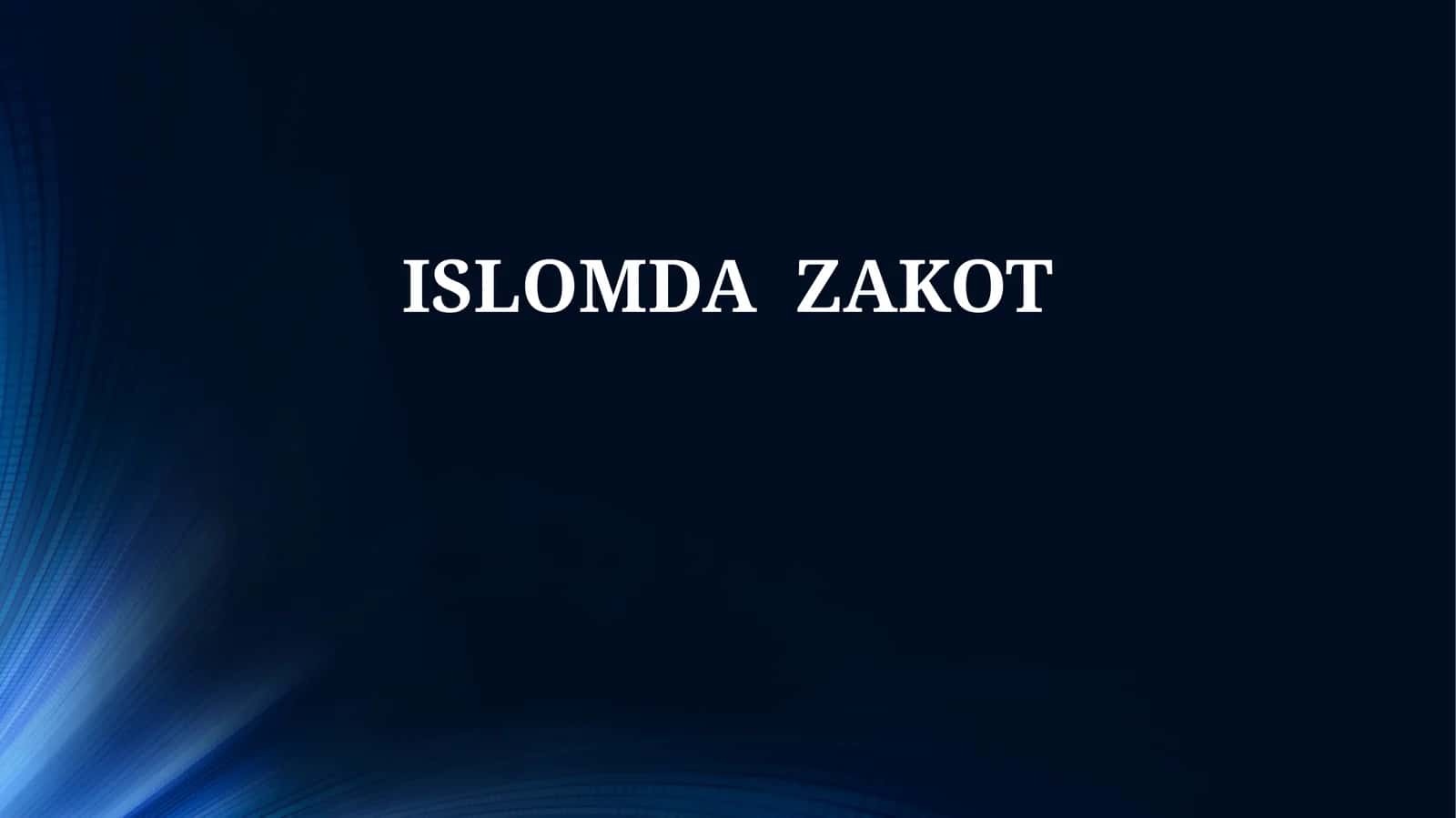 ISLOMDA ZAKOT