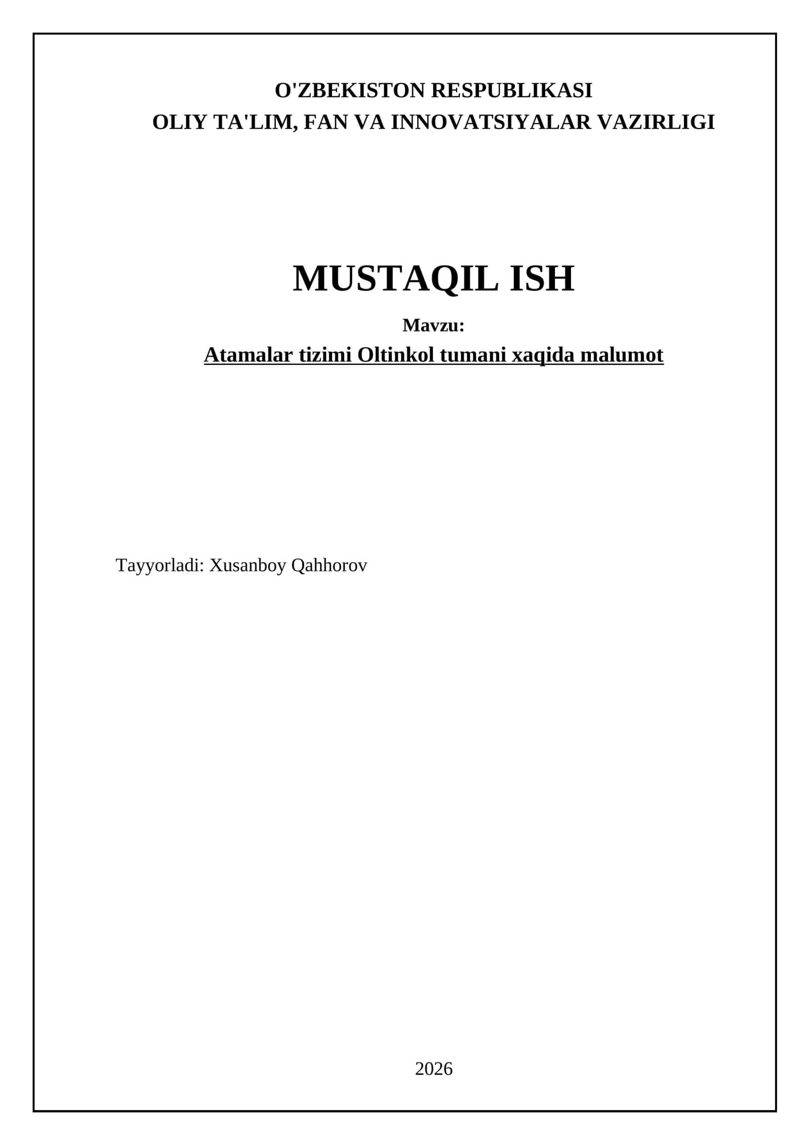 Atamalar tizimi Oltinkol tumani xaqida malumot