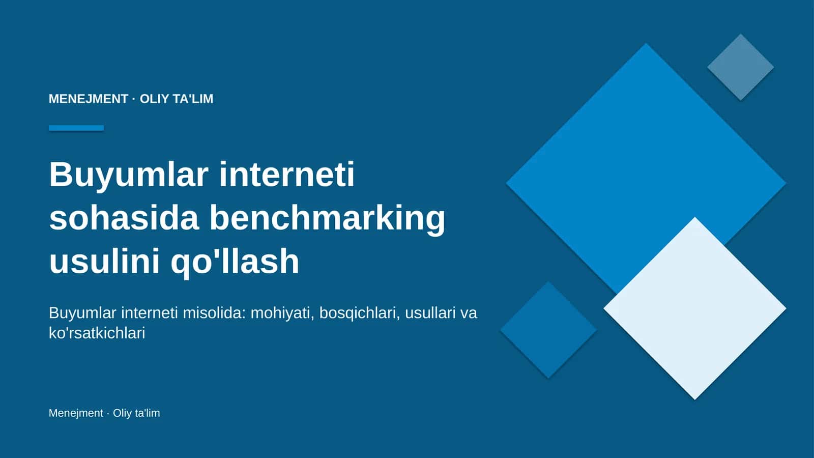 Buyumlar interneti sohasida benchmarking usulini qo'llash