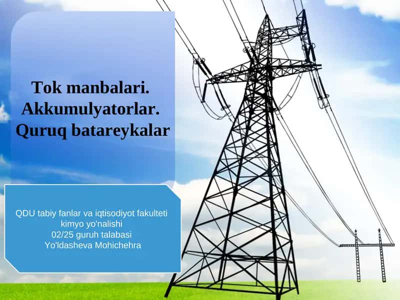 Tok manbalar va akkumulyatorlar