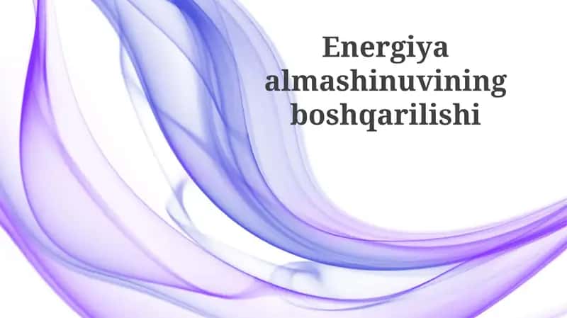 Energiya almashinuvining boshqarilishi