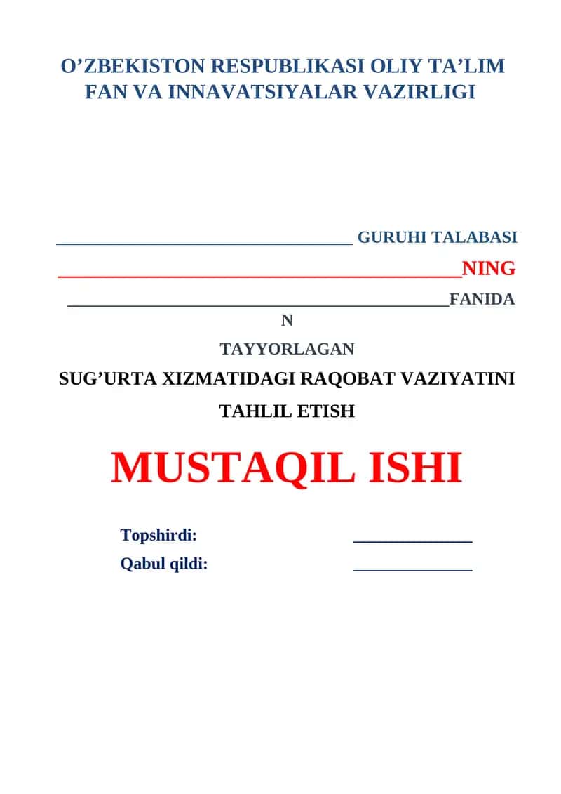 Sug’urta xizmatidagi raqobat vaziyatini tahlil etish