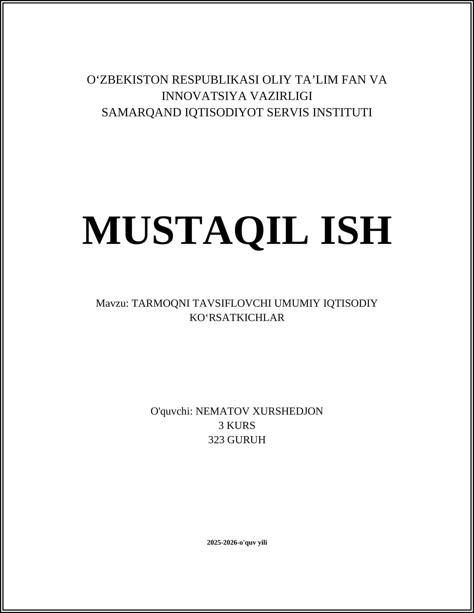 TARMOQNI TAVSIFLOVCHI UMUMIY IQTISODIY KO'RSATKICHLAR