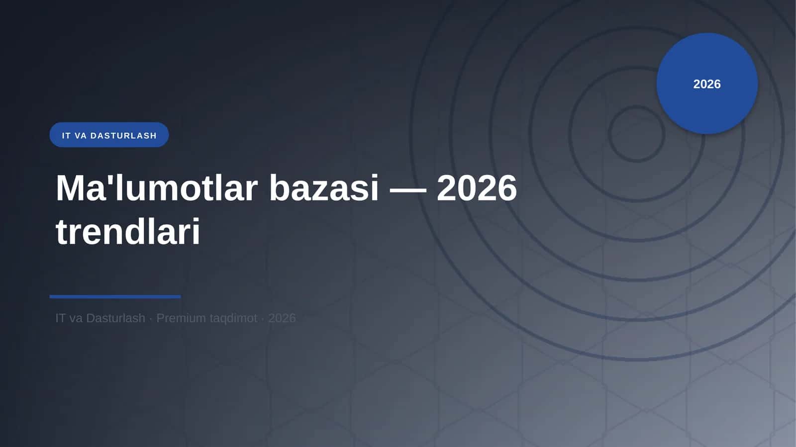 Ma'lumotlar bazasi — 2026 trendlari